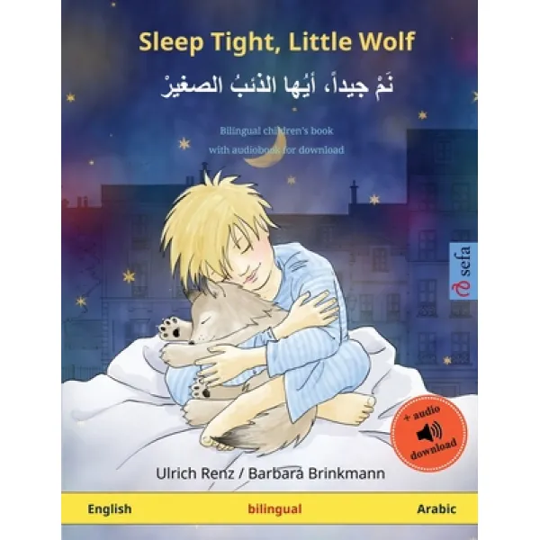 Sleep Tight Little Wolf - نَمْ جيداً، &... Paperback, Sefa Verlag