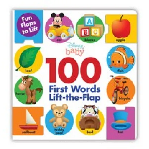 Disney Baby 100 First Words Lift-The-Flap, Disney Press