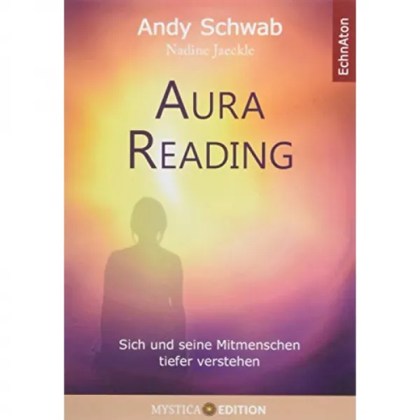 아우라 읽기: 자신과 동료 인간을 더 깊이 이해 단일옵션 단일옵션