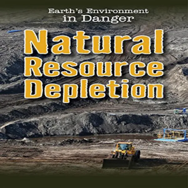 Paperback Natural Resource Depletion (Earth's Environment in Danger) 문고판 천연 자원 고갈 (위험에 처한 지구의 환경), 1