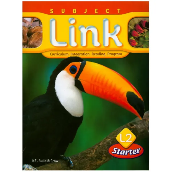 Subject Link L. 2(Starter):Curriculum Integration Reading Program, NE Build&Grow