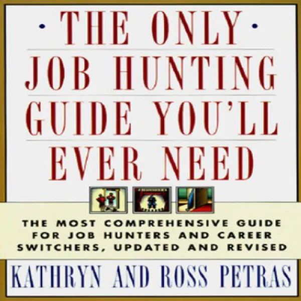 The ONLY JOB HUNTING GUIDE YOU'LL EVER NEED: COMPREHNSV GDE JOB CAREER REV 당신에게 필요한 유일한 구직 가이드 : CO, 1