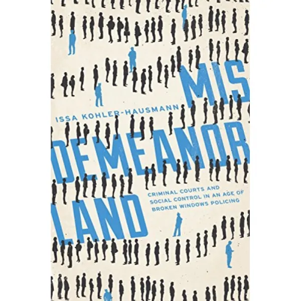 경범죄 : 부서진 Windows 정책 시대의 형사 법원 및 사회 통제, 단일옵션