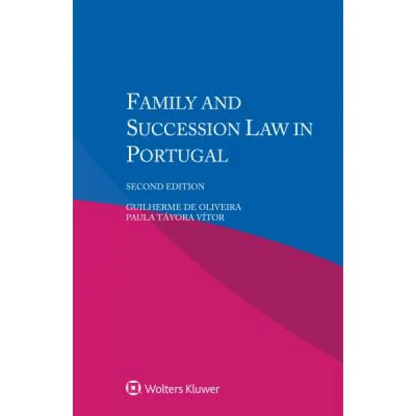 Family And Succession Law In Portugal Paperback Kluwer Law International