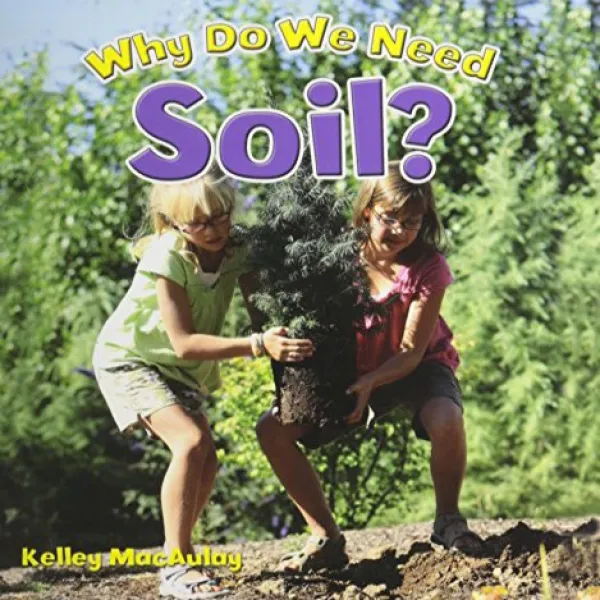 Why Do We Need Soil (Natural Resources Close-Up) 토양이 필요한 이유 (천연 자원 클로즈업), 1