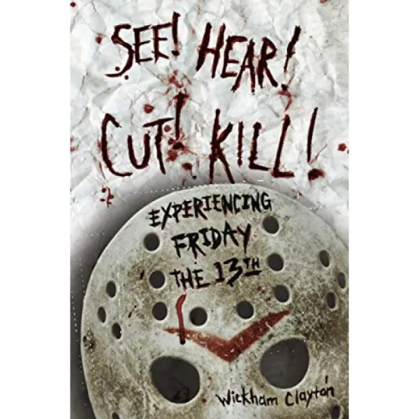 보다! 듣다! 절단! KILL!: 13일의 금요일을 경험하다, 단일옵션