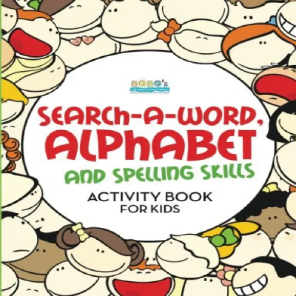 Search-A-Word Alphabet and Spelling Skills Activity Book for Kids 어린이를위한 단어 찾기 알파벳 및 철자법 활동 책, 1