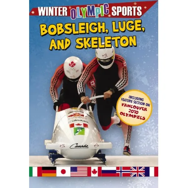 Bobsleigh Luge and Skeleton Winter Olympic Sports