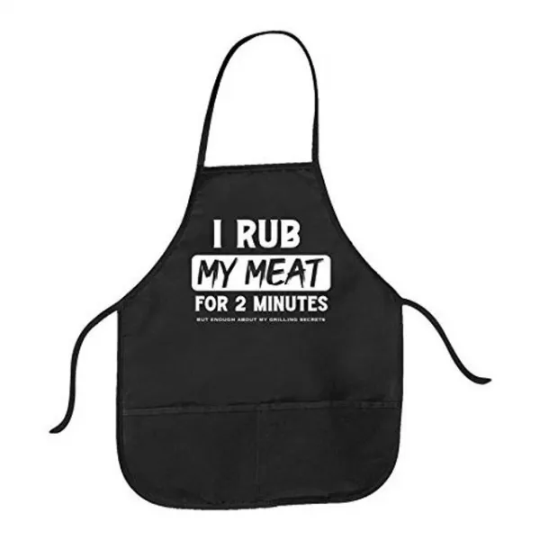 나는 2 분간 Cookout Apron Funny BBQ Grilling Smock 내 고기를 문지릅니다., 해시기ckse68 한 사이즈