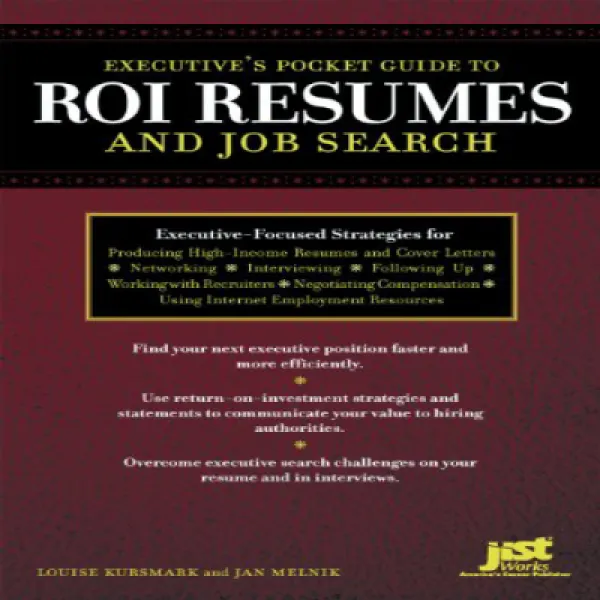 Executive's Pocket Guide to Roi Resumes And Job Search Roi 이력서 및 구직에 대한 경영진의 포켓 가이드, 1