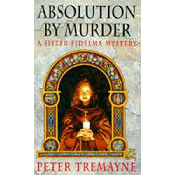 살인에 의한 면죄 (Sister Fidelma Mysteries Book 1) : 매력적인 셀틱 미스터리 시리즈의 첫 번째 꼬인, 단일옵션