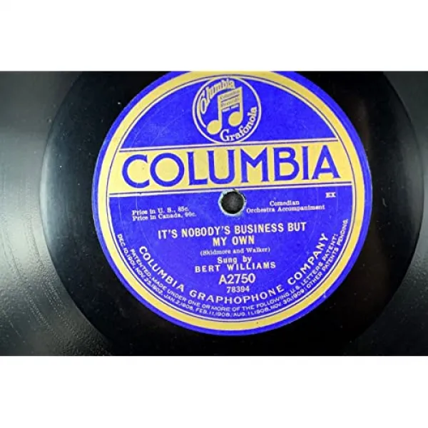 Bert Williams Columbia 78 Rpm 10 그것은 누구의 비즈니스가 아니라 내 자신의 E 본상품 본상품