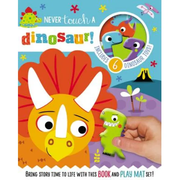 Never Touch a Dinosaur [With 10 Toy Characters and A Fold-Out Soft Mat] Hardcover, Make Believe Ideas
