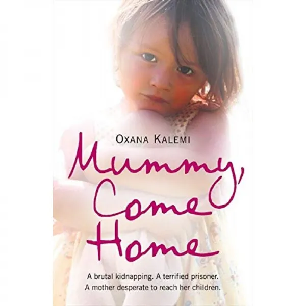 Mummy Come Home : 잔인한 납치. 겁에 질린 죄수. 자녀들에게 다가 가기를 간절히 바라는 어머니. 단일옵션