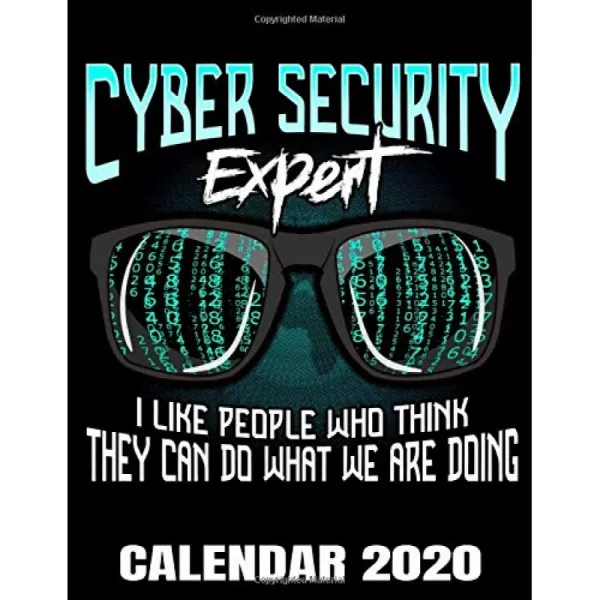 사이버 보안 전문가 캘린더 2020: 컴퓨터 기술자 캘린더 약속 플래너 및 주최자 저널 노트 주간 월 단일옵션