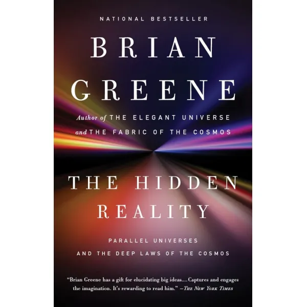 The Hidden Reality:Parallel Universes and the Deep Laws of the Cosmos, Vintage