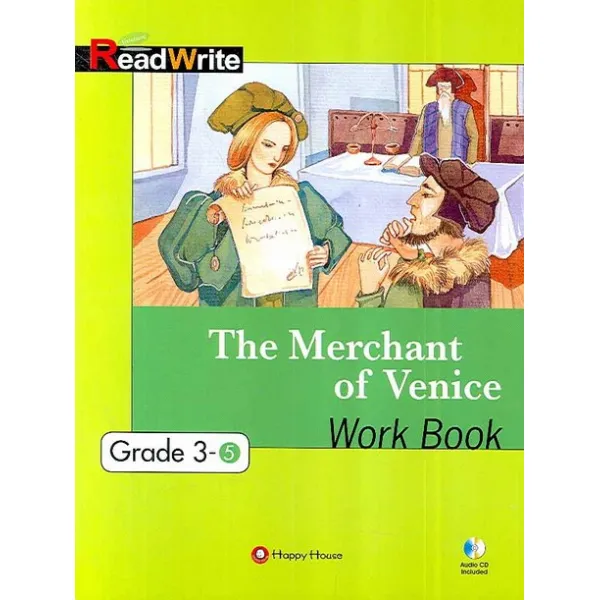 THE MERCHANT OF VENICE WORK BOOK, HAPPY HOUSE