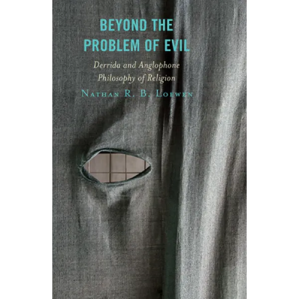 Beyond the Problem of Evil: Derrida and Anglophone Philosophy of Religion, Paperback, Lexington Books, English, 9781498555746