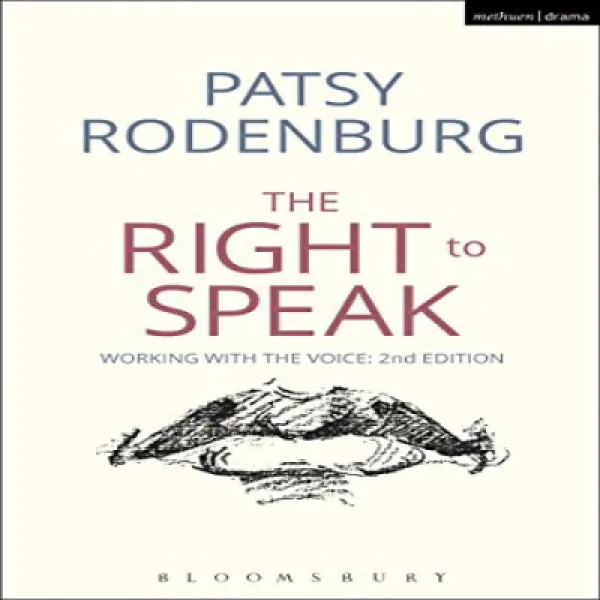 Paperback The Right to Speak: Working with the Voice (Performance Books) 문고판 발언권 : 음성 작업 (퍼포먼스 북), 1