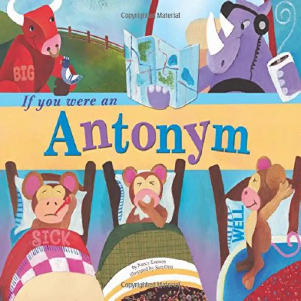 If You Were an Antonym (Word Fun) 반의어 인 경우 (단어 재미), 1