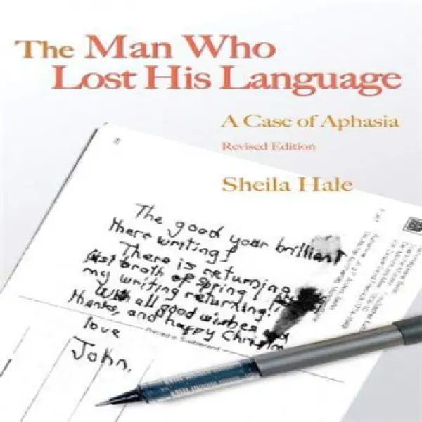Paperback The Man Who Lost His Language: A Case of Aphasia 페이퍼 백 언어를 잃은 남자 : 실어증, 1