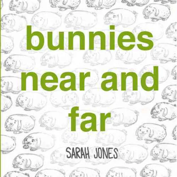 Bunnies Near and Far, Blue Manatee Pr