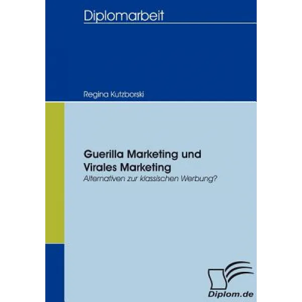 Guerilla Marketing Und Virales Marketing Paperback, Diplomica Verlag Gmbh