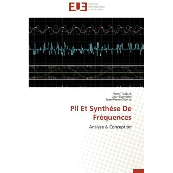 Pll Et Synthese de Frequences = Pll Et Syntha]se de Fra(c)Quences Paperback, Univ Europeenne