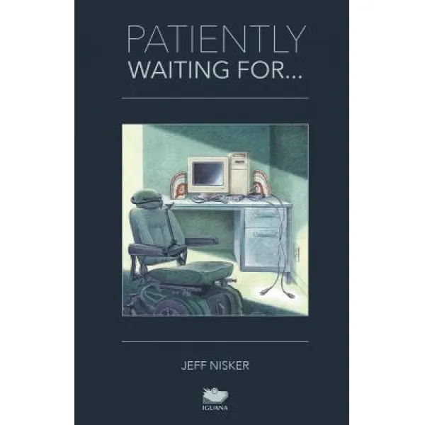 Patiently Waiting For... Paperback, Iguana Books