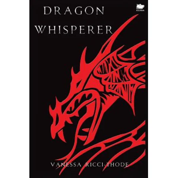 Dragon Whisperer Paperback, Iguana Books