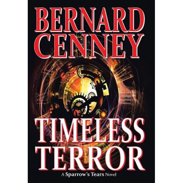 Timeless Terror, Hardcover, Authorhouse