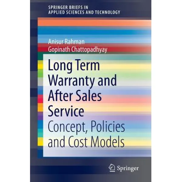 Long Term Warranty and After Sales Service: Concept Policies and Cost Models Paperback, Springer