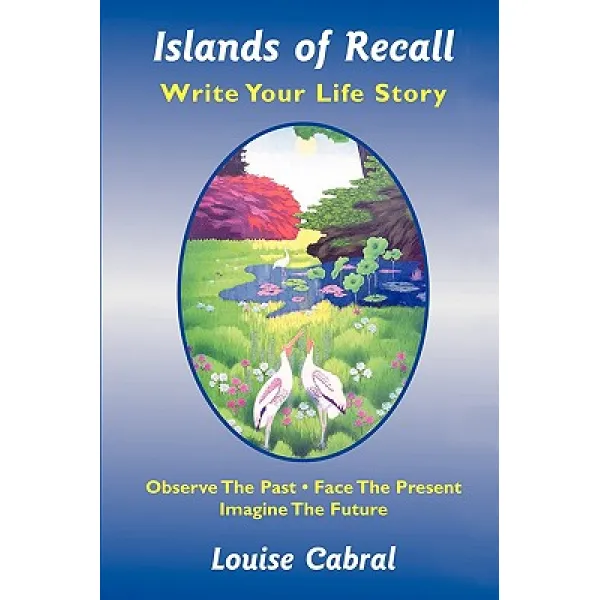 Islands of Recall: Write Your Life Story Paperback, iUniverse