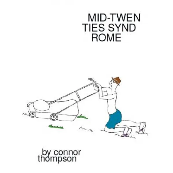 Mid-Twenties Syndrome Paperback, Authorhouse