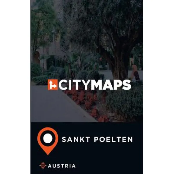 City Maps Sankt Poelten Austria Paperback Createspace Independent Publishing Platform