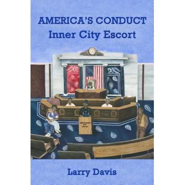 America's Conduct: Inner City Escort Paperback, Createspace