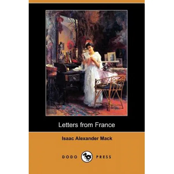 Letters from France (Dodo Press) Paperback, Dodo Press