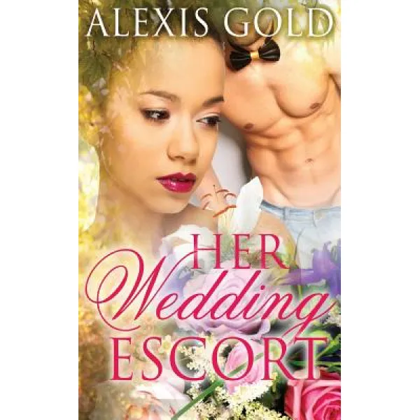 Her Wedding Escort Paperback, Createspace Independent Publishing Platform