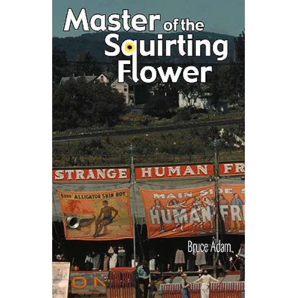 Master Of The Squirting Flower Paperback Ara Pacis Publishers