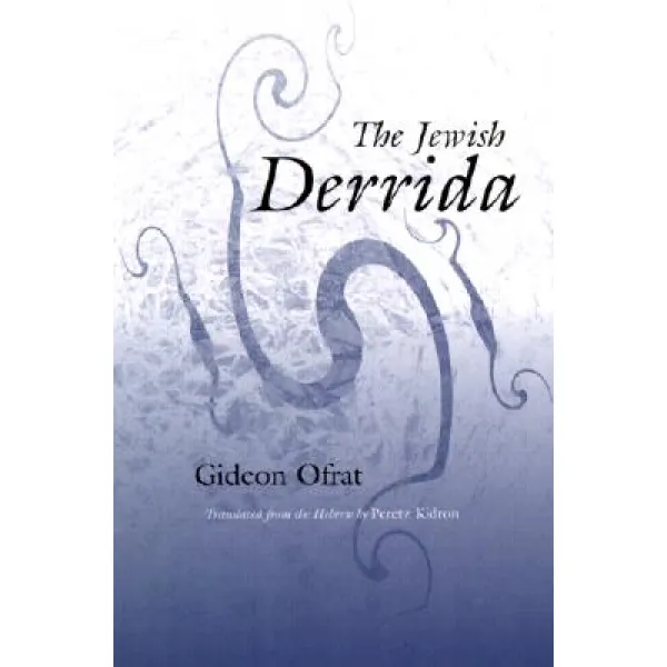 The Jewish Derrida Paperback, Syracuse University Press