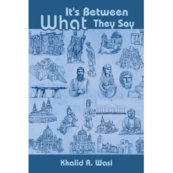 It's Between What They Say Paperback Strategic Book Publishing And Rights Agency Ll