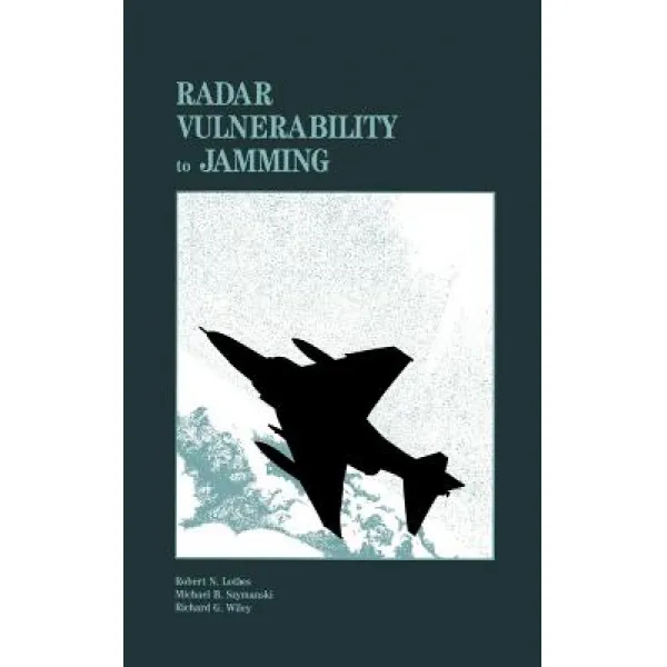 Radar Vulnerability To Jamming Hardcover Artech House Publishers