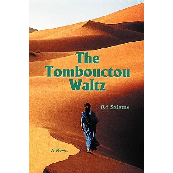 The Tombouctou Waltz Paperback Iuniverse