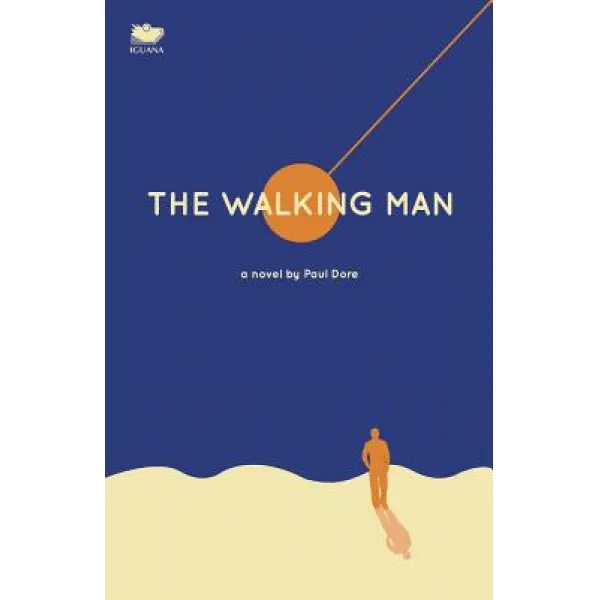 The Walking Man Paperback, Iguana Books