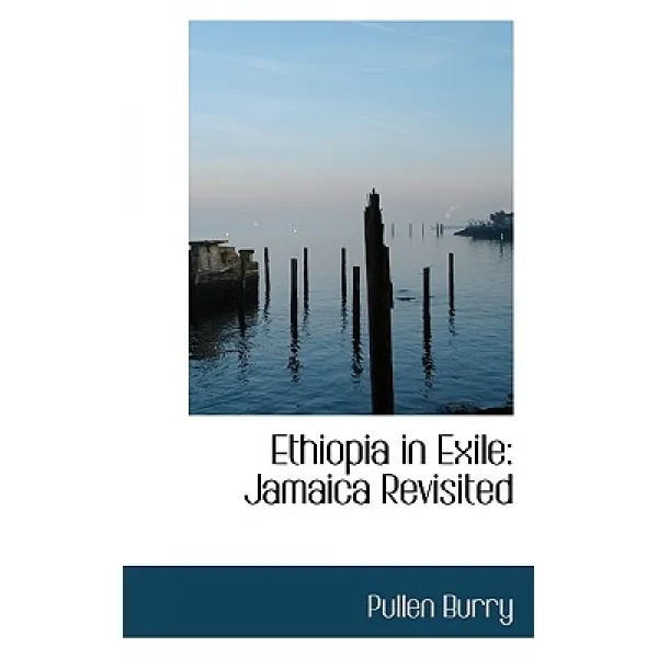 Ethiopia in Exile: Jamaica Revisited Paperback, BiblioLife