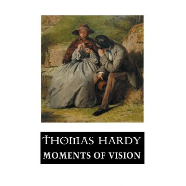 Moments of Vision and Miscellaneous Verses Paperback, Crescent Moon Publishing