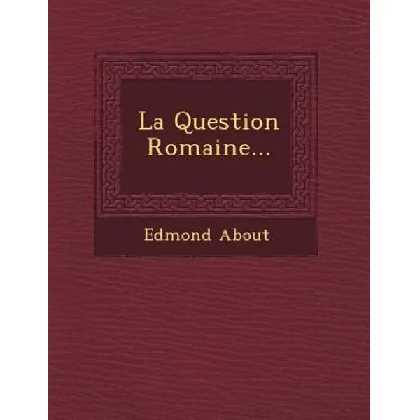 La Question Romaine..., Saraswati Press