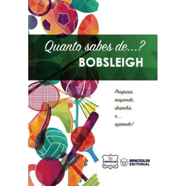 Quanto Sabes de... Bobsleigh Paperback, Createspace Independent Publishing Platform