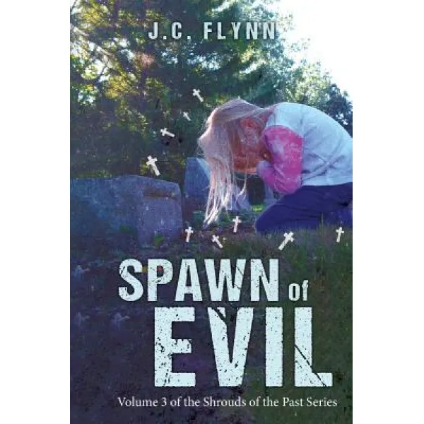 Spawn of Evil Paperback, Createspace Independent Publishing Platform