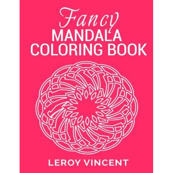 Fancy Mandala Coloring Book Paperback, Revival Waves of Glory Ministries